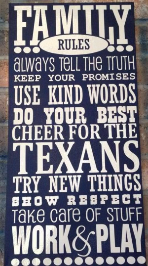 Houston Texans Family Rules!