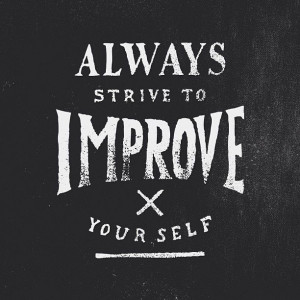 ... improvement work on yourself every single day # self improvement # myt
