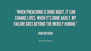 Quotes by John Ortberg