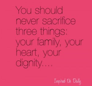 family quotes, sayings, sacrifice