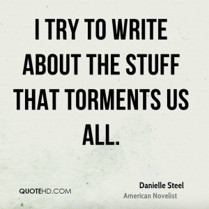 danielle steel danielle steel i try to write about the stuff that jpg
