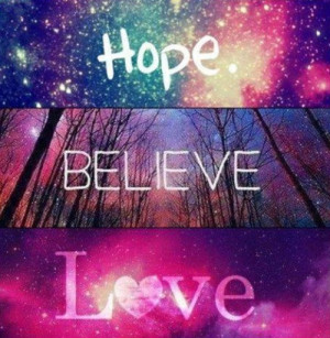 Hope - Believe - Dream
