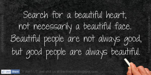 Displaying (19) Gallery Images For A Beautiful Heart Quotes...