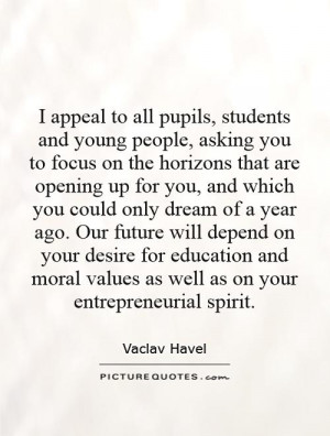 ... values as well as on your entrepreneurial spirit. Picture Quote #1