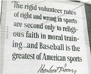 ... Religious Faith In Moral Training, And Baseball Is The Greatest Of