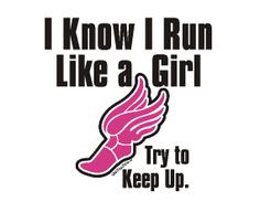 TShirt Womens Running shirt Run Like a Girl by girlshotshirts, $13.00