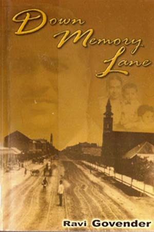 Down Memory Lane – Ravi Govender