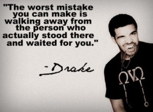 Drake Quotes And Sayings