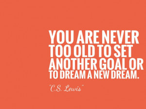 You are never too old...☀ rise and shine ☀