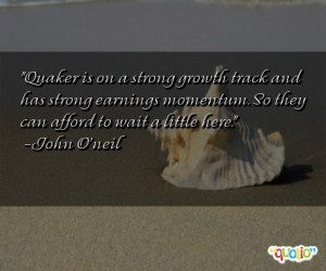 Quaker is on a strong growth track