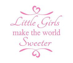 25.00 Cute quote for little girls room, nursery or playroom