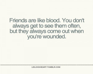 blood, friends, quotes, true
