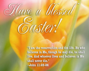 20 Best Easter Quotes for Easter Sunday 2015