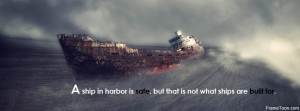 Ship in Harbor Quote Facebook Timeline Cover