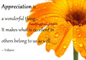 ... appreciation- quotes- thought for the day-appreciation is a wonderful