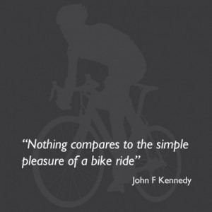 cycling-Bike-Quote-john-f-kennedy-e1355764586379.jpg