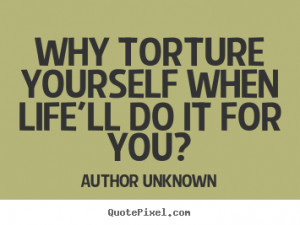 Torture Quotes
