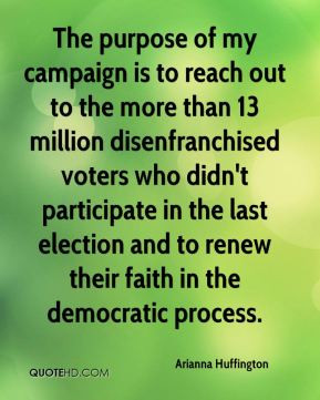 ... the last election and to renew their faith in the democratic process