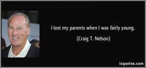 More Craig T. Nelson Quotes