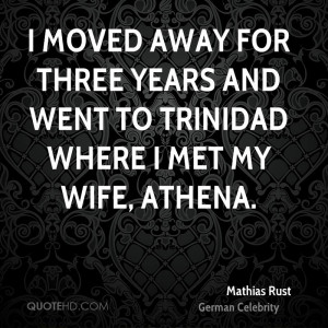 Mathias Rust Wife Quotes