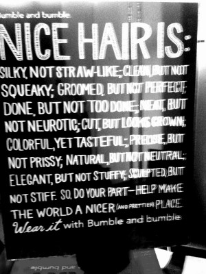 Hair quote, Bumble and Bumble
