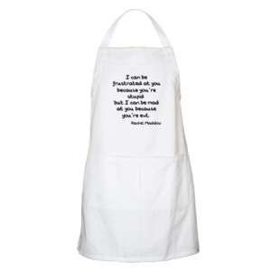 evil quote gifts evil quote kitchen entertaining rachel maddow stupid ...