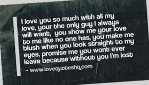 love him so very much, and he loves me. But we have to keep our love ...