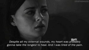 broken heart quotes,jake,girls Despite all my external wounds, my ...