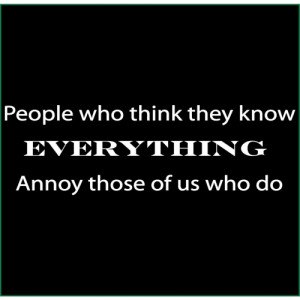 People Who Think They Know