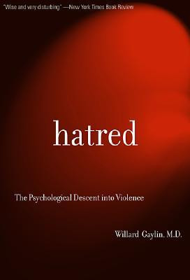 Start by marking “Hatred: The Psychological Descent Into Violence ...
