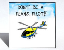 Helicopter magnet - Pilot quote, fl ying, chopper, whirlybird aircraft ...