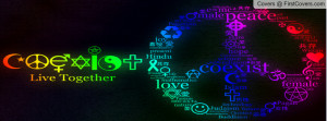 Coexist live together Profile Facebook Covers