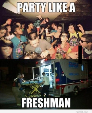 Funny freshman party picture
