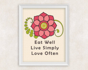 Live Simply Quote Print - Eat Well Live Simply Love Often - 8x10 Wall ...