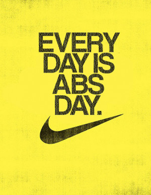 Everyday is ABS day.