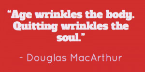 Quote Age Wrinkles The Body
