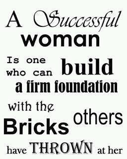... Inspiration, Quotes, Successwoman, Success Women, Strong Women, Bricks