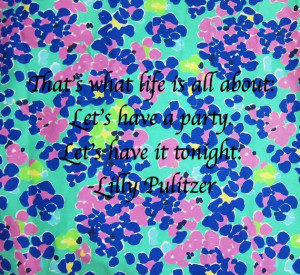 Lilly Pulitzer Quotes