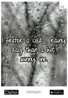 Rainy Days. >.