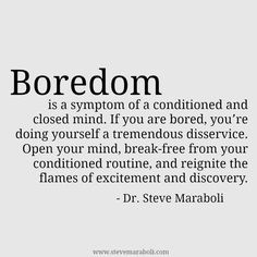 Boredom, Truths, Inspirations Oth, Maraboli Quotes, Best Quotes