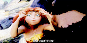 The Croods quotes,The Croods (2013)