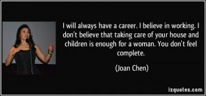 ... don-t-believe-that-taking-care-of-your-house-joan-chen-35610.jpg