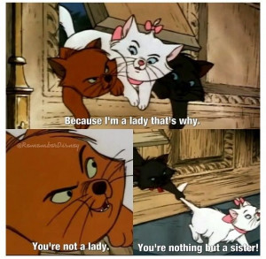 Aristocats- movie quote