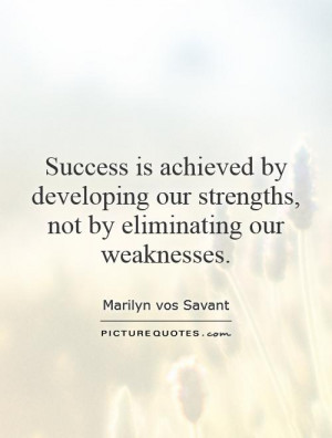 Quotes About Strengths and Weaknesses