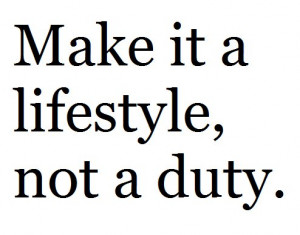 awesome, cool, duty, healthy, lifestyle, make, quote, revolution ...