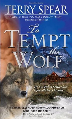 ... “To Tempt the Wolf (Heart of the Wolf, #3)” as Want to Read
