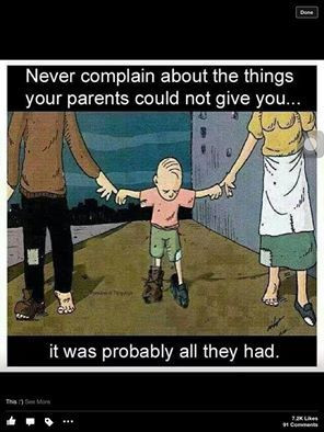 All our parents had...
