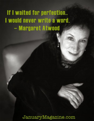 Today’s Quote: Margaret Atwood
