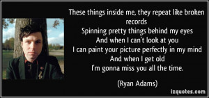 More Ryan Adams Quotes