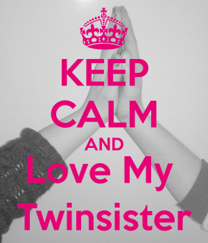 Love My Twin Sister And love my twinsister